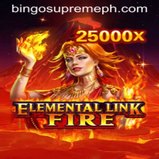 Discover ElementalLinkFire: Embrace the Adventure with BINGO SUPREME