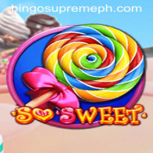 SoSweet: The Ultimate BINGO SUPREME Experience